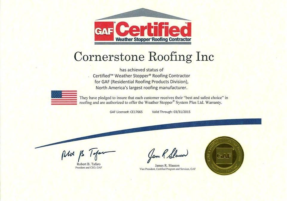 Cornerstone Roofing is a GAF Certified Weather Stopper Roofing Contractor